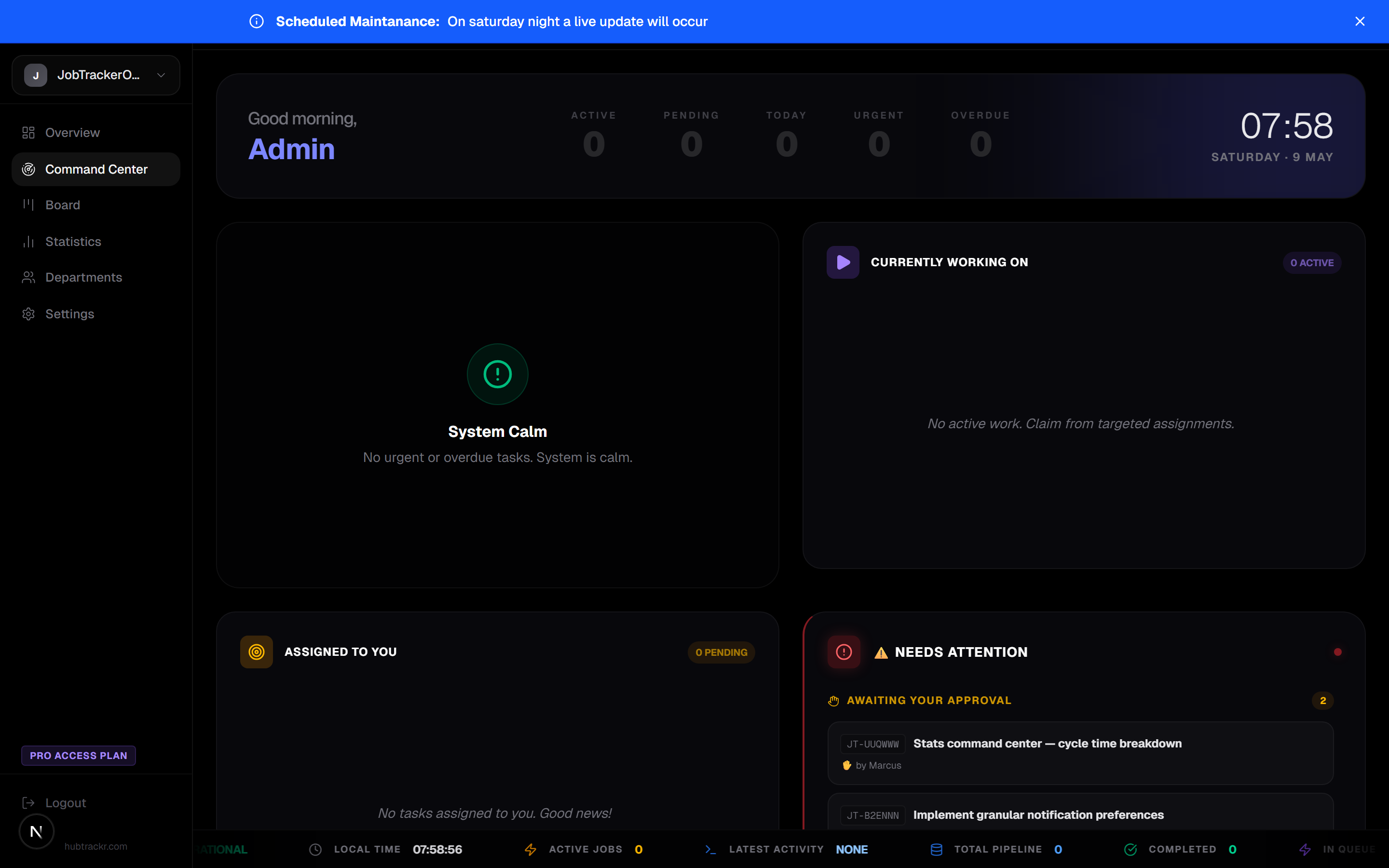 HubTrackr command center showing tasks that need attention
